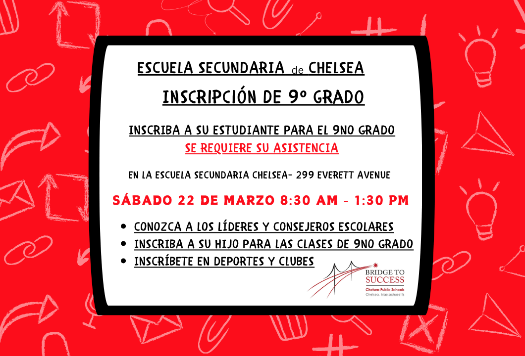 Image in Spanish advertising ninth grade registration at Chelsea High School for the 2025-26 school year.